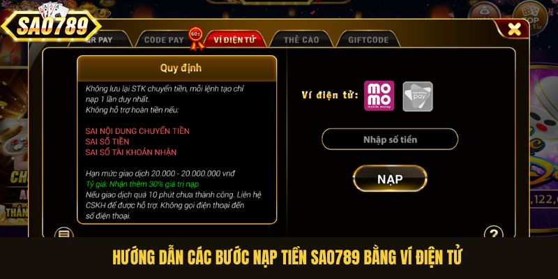Hướng dẫn các bước nạp tiền Sao789 bằng ví điện tử