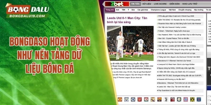 Bongdaso hoạt động như nền tảng dữ liệu bóng đá